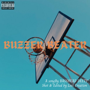 BassHead Deezy - Buzzer Beater