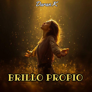Brillo propio by Daran K