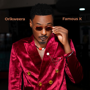 Famous K - Orikweera