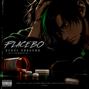 Placebo by Echos Unbound