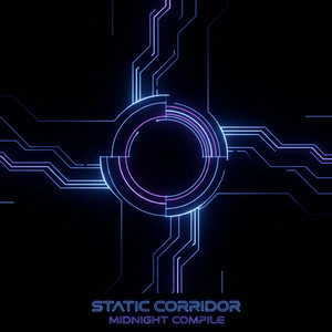 Static Corridor - Background Process