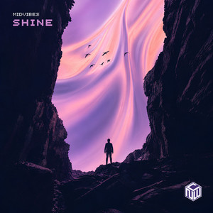 Shine by MIDVIBES