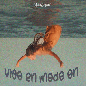 Vivo en Modo On by Noa Crystal