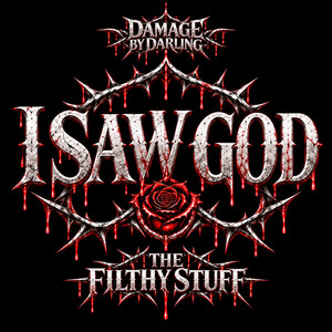 I Saw God by Damage By Darling