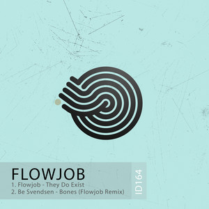 Bones - Flowjob Remix by Be Svendsen, Flowjob