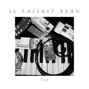 Il faisait beau by Raphaël Beslay