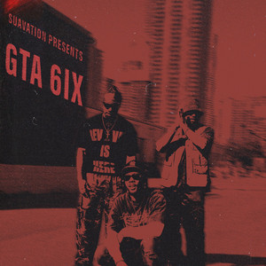 GTA 6ix by Opto Music, Kdfromthepack, Jayy Brown, Fame Holiday