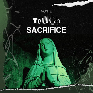 Tough Sacrifice by Rothstein Beatz, Monte'
