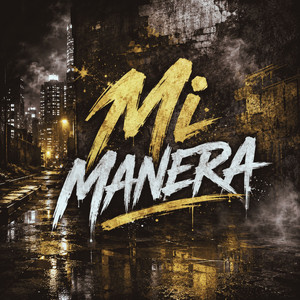 Mi manera by Juan Coli