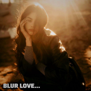 Blur Love by OVL by Overland Artist