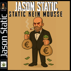 Static kein Mousse