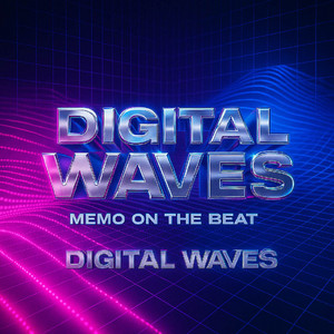 Digital Waves by Memo On The Beat