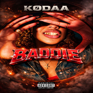 Baddie by KØDAA