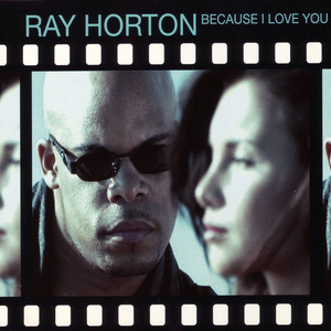 Because I Love You by Ray Horton, Booya Family