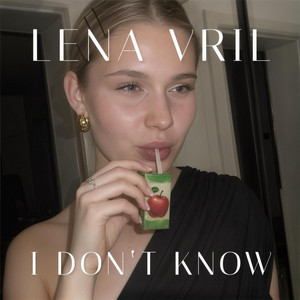 Lena Vril - I Don't Know (Techno Hands Up)