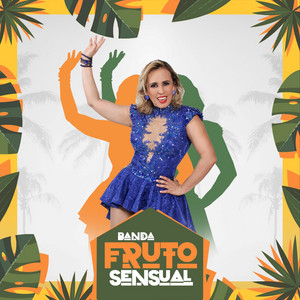 Banda Fruto Sensual - Fluminense