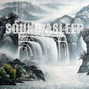 Chinese Waterfall White Noise, Pt. 1 by Elijah Wagner