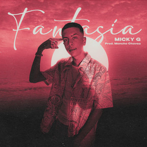 Fantasía by Micky G