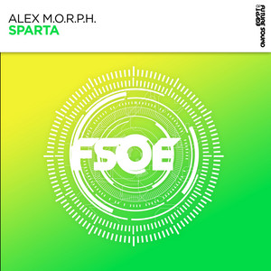 Sparta - Extended Mix by Alex M.O.R.P.H.
