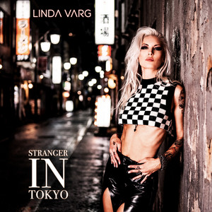Stranger in Tokyo by Linda Varg