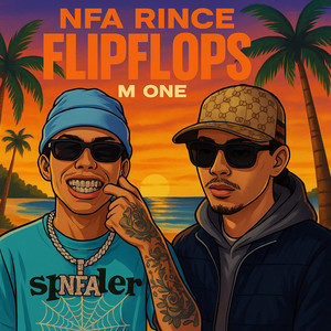FlipFlops by NFA Rince, M One