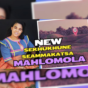 Mahlomola - Sekhukhune Seamakatsa