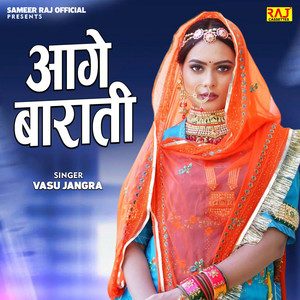 Aage Barati by Vasu Sharma, Rajstudio