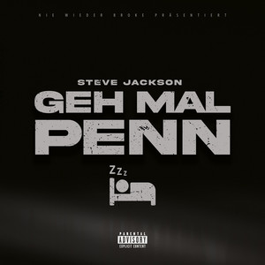 Geh mal penn