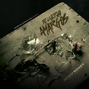 RECUERDO AMARGOS by Nerry Money, Monster
