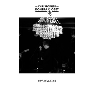 Christopher Kontra & ÖSET - Gatorna Är Döda