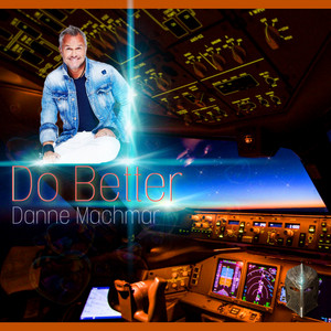 Do Better by Danne Machmar