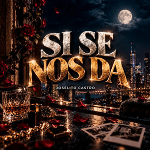 Si se nos da by Joselito Castro