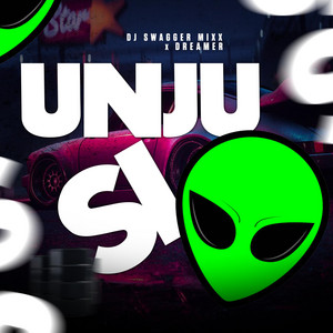 Unju si by DJ Swaggermixx