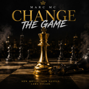 Change the game by marc mc