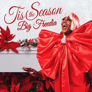 Big Freedia – Tis The Season (Acapella)