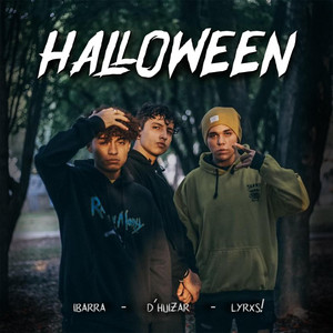 Halloween by D'huizar, Ibarra, LYRXS