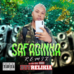 SAFADINHA - Remix