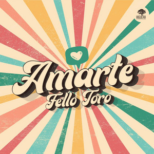 Fello Toro - Amarte