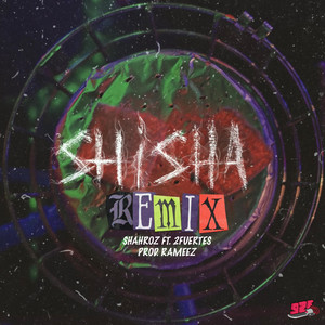 Shisha - Remix