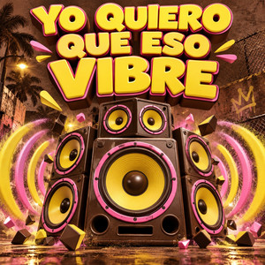 YO QUIERO QUE ESO VIBRE by LA RAMPA