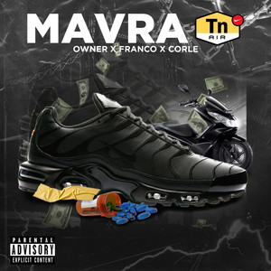 Mavra TN by Owner 101, Franco 101, Corle