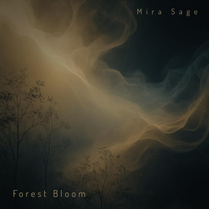 Forest Bloom by Mira Sage