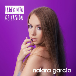 Laberinto De Pasión by Naiara García