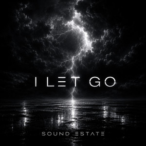 I let go by Sound Estate