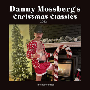 Danny Mossberg - All I Want For Christmas Is You