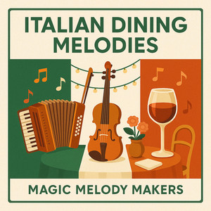Magic Melody Makers - Italian Summer