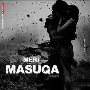 MERI MASUQA by Vibe Chapters