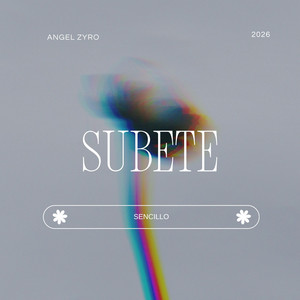 Subete by Angel Zyro