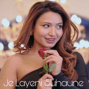 Madhabi Aryal & Hari Lamsal - Je Layeni Suhaune