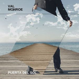 Puerta del Sol by Val Monroe